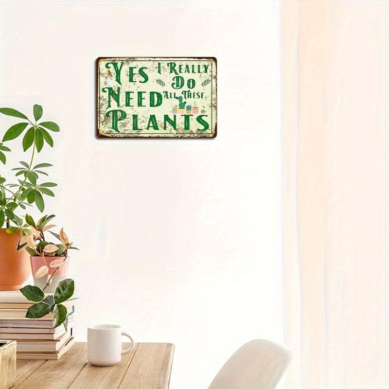 Plants Sign Funny Home Kitchen Wall Decor