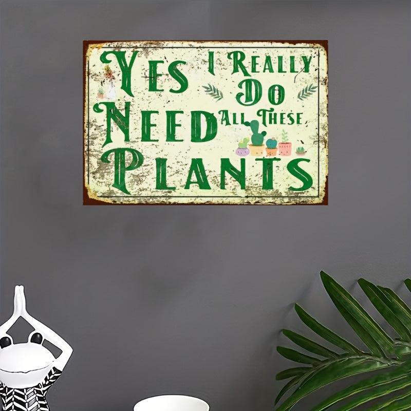 Plants Sign Funny Home Kitchen Wall Decor