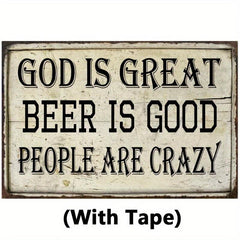 God Is Great Tin Sign Beer Is Good Bar Pub Funny Gift Sign