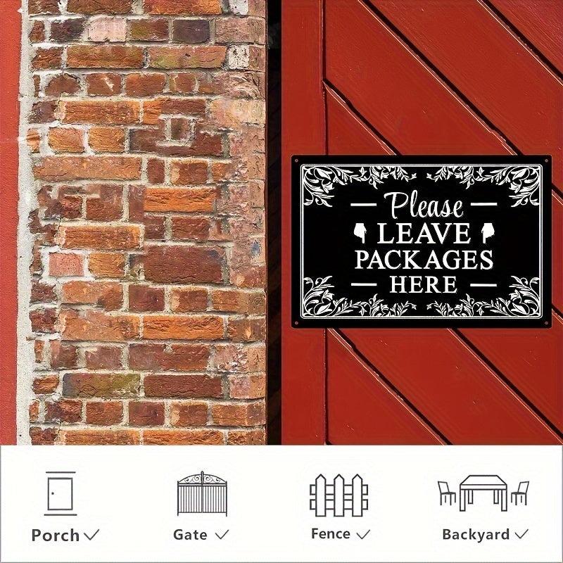 Metal Sign: Leave Packages Here 20.32x30.48 cm