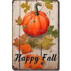 Vintage Happy Fall Autumn Pumpkin Metal Tin Sign 20 X 30