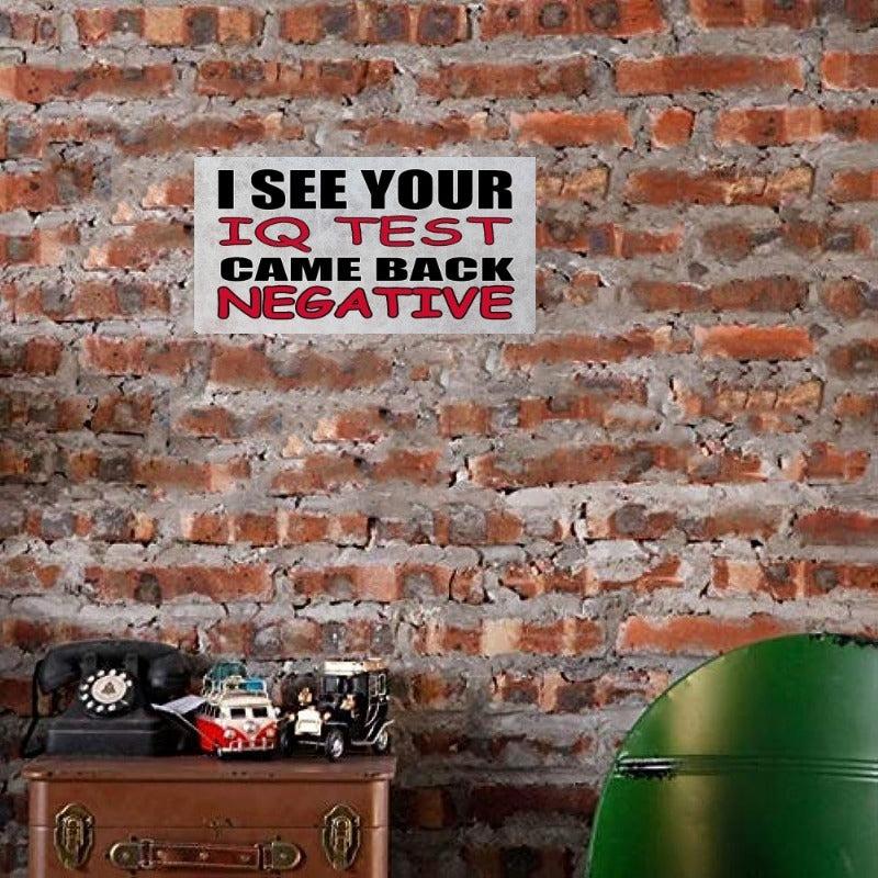 Tactical Funny IQ Test Sign Wall Decor Man Cave Bar Sarcastic Signs