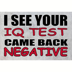 Tactical Funny IQ Test Sign Wall Decor Man Cave Bar Sarcastic Signs