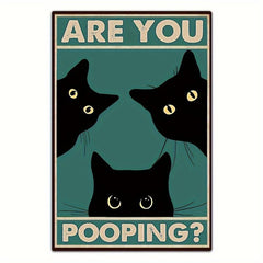 Funny Cat Are You Pooping Tin Sign Bathroom Wall Decor