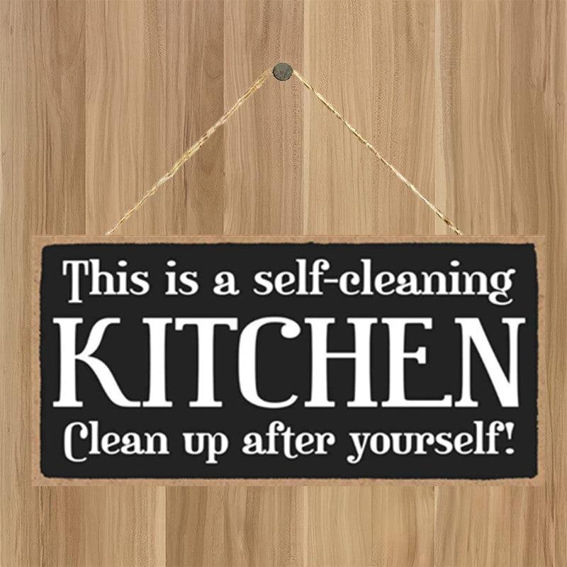 Self Cleaning Kitchen Wood Sign Decor