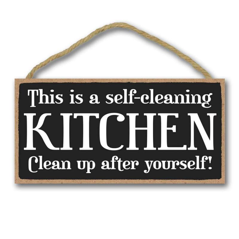 Self Cleaning Kitchen Wood Sign Decor