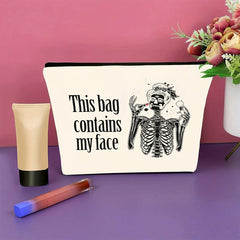 Funny Skeleton Makeup Bag for Women - My Face Makeup Zipper Pouch