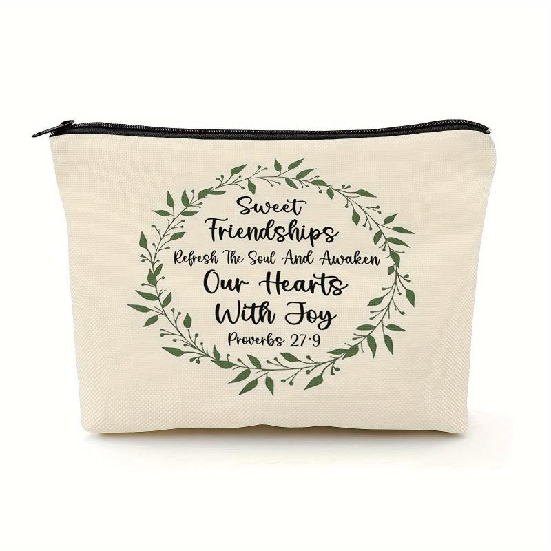 Proverbs 27:9 Makeup Bag - Sweet Friendship Refreshes The Soul