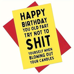 Funny Happy Birthday Card Year Old Anniversary Card