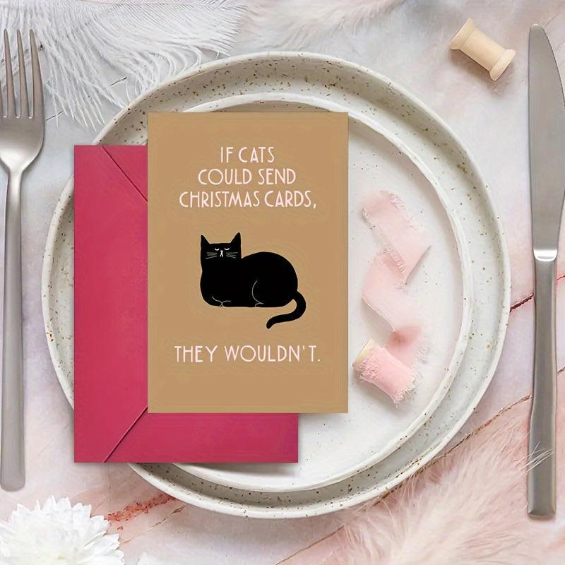Funny Christmas Card For Cat - Gift with Funny Saying