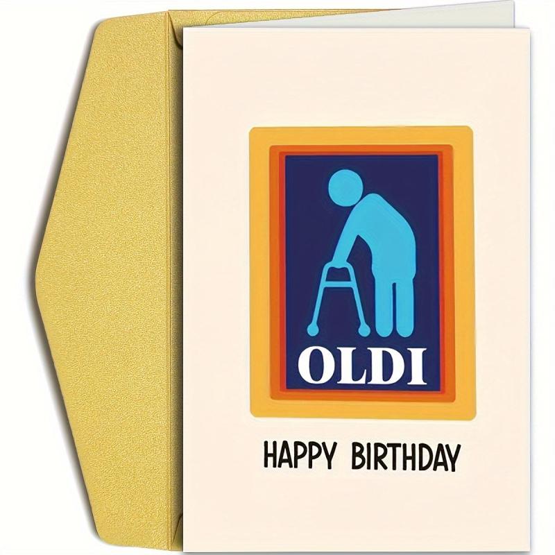 Funny Happy Birthday Card - Unique Humorous 40th 50th 60th Birthday Gift