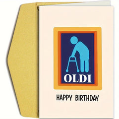 Funny Happy Birthday Card - Unique Humorous 40th 50th 60th Birthday Gift