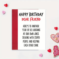Fun Happy Birthday Card for Him/Her - Suitable for Man/Woman