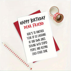 Fun Happy Birthday Card for Him/Her - Suitable for Man/Woman