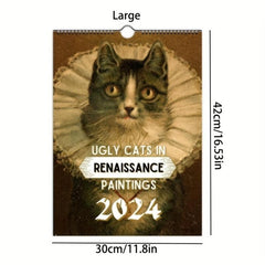 Funny Renaissance Cat Wall Calendar - 12 Month Ugly Cat Pictures