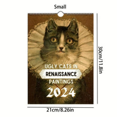 Funny Renaissance Cat Wall Calendar - 12 Month Ugly Cat Pictures
