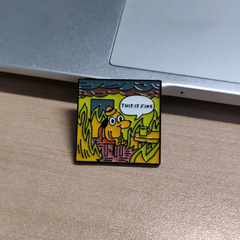 This Is Fine Cartoon Brooch