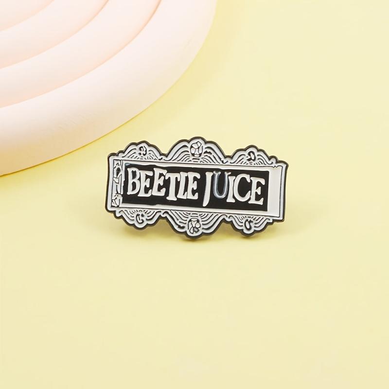 Beetle Juice Casual Novel Brooch Pin