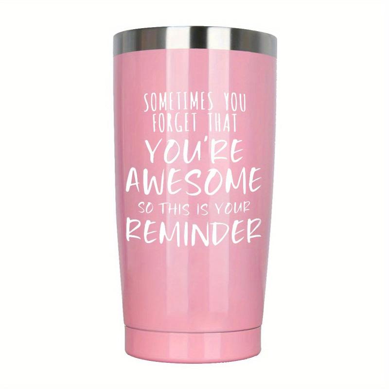 Inspirational Quotes Tumbler 20oz Vacuum Water Bottle Reminder Water Cups Summer