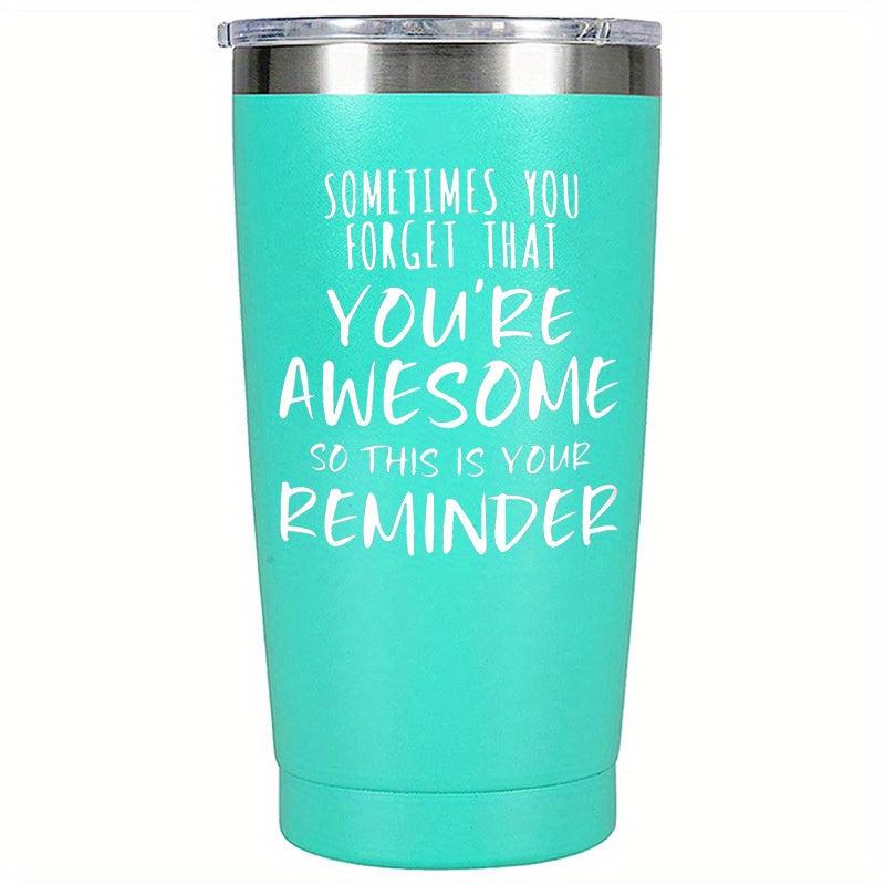 Inspirational Quotes Tumbler 20oz Vacuum Water Bottle Reminder Water Cups Summer