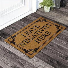 Low Pile Leave Negativity Here Doormat Non-Slip Indoor Mat