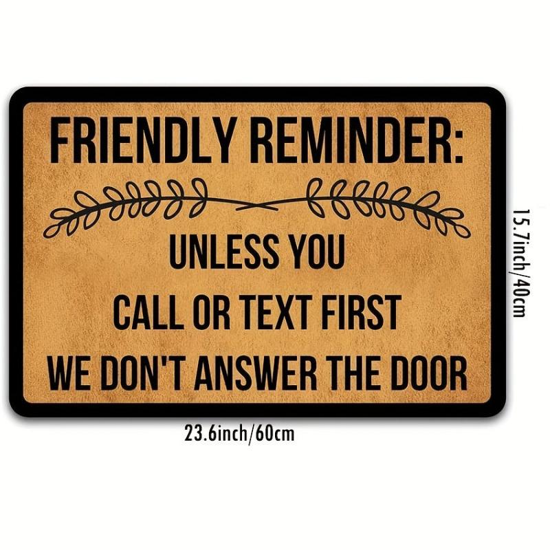 Friendly Reminder Welcome Mat Non Slip Rubber Door Mat 23.6x15