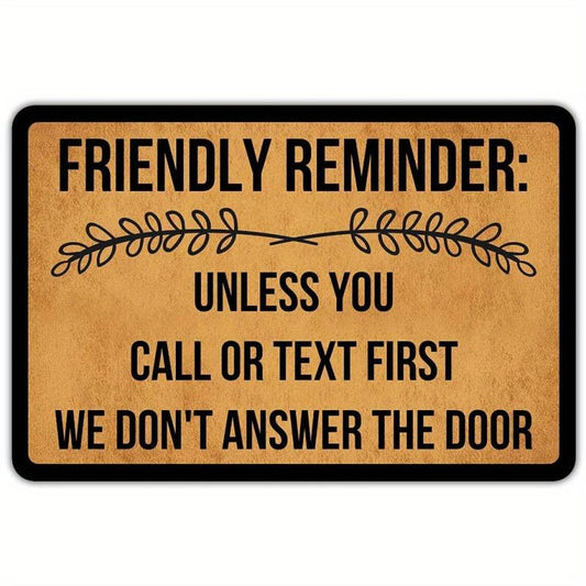 Friendly Reminder Welcome Mat Non Slip Rubber Door Mat 23.6x15