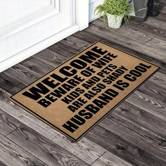 Beware Of Wife Kids Are Shady Husband Is Personalized Doormat