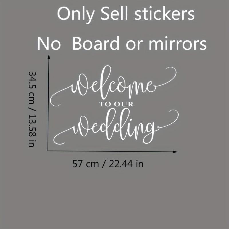 Wedding Welcome Mirror Vinyl Sticker Wedding Party Decor Wedding Sign