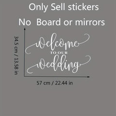 Wedding Welcome Mirror Vinyl Sticker Wedding Party Decor Wedding Sign