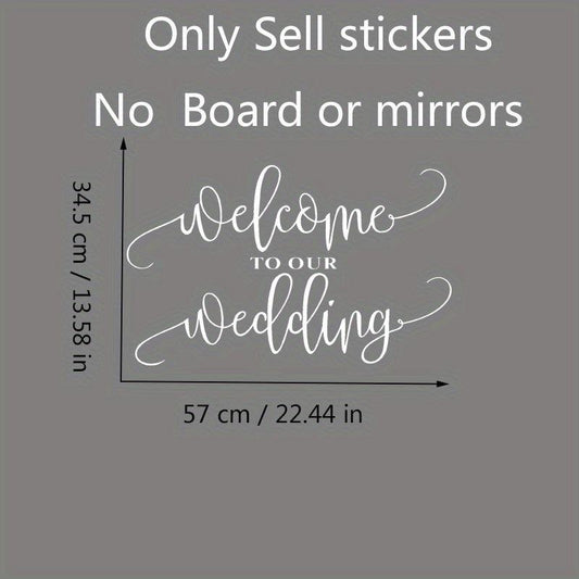 Wedding Welcome Mirror Vinyl Sticker Wedding Party Decor Wedding Sign