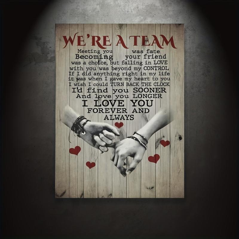 Canvas Poster We're A Team Meeting You Was Fate Poster
