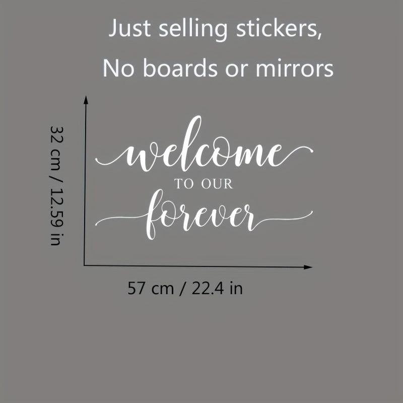 Welcome To Our Forever Vinyl Wall Decals Rustic Wedding Sign