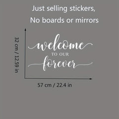 Welcome To Our Forever Vinyl Wall Decals Rustic Wedding Sign