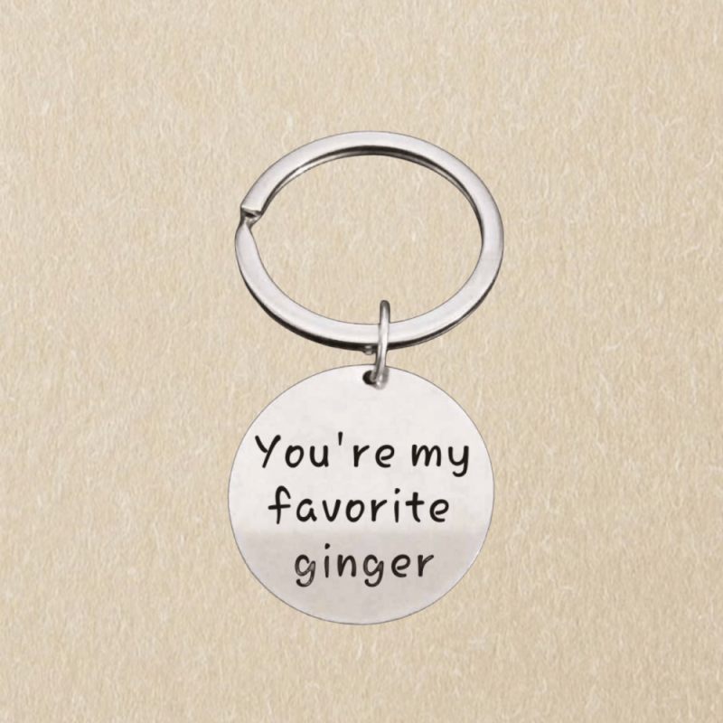You're My Favorite Ginger Keychain Gift for Boyfriend