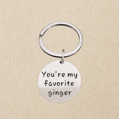 You're My Favorite Ginger Keychain Gift for Boyfriend