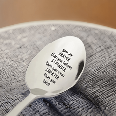 You Are Braver Than You Believe Engraved Stainless Steel Spoon