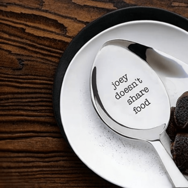Funny Engraved Spoon for Sharing: Joey Doesn't Share