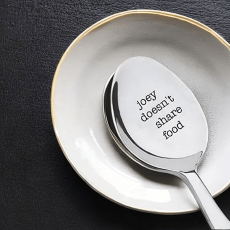 Funny Engraved Spoon for Sharing: Joey Doesn't Share