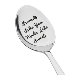 Engraved Spoon Friends Gift Make Life Sweet