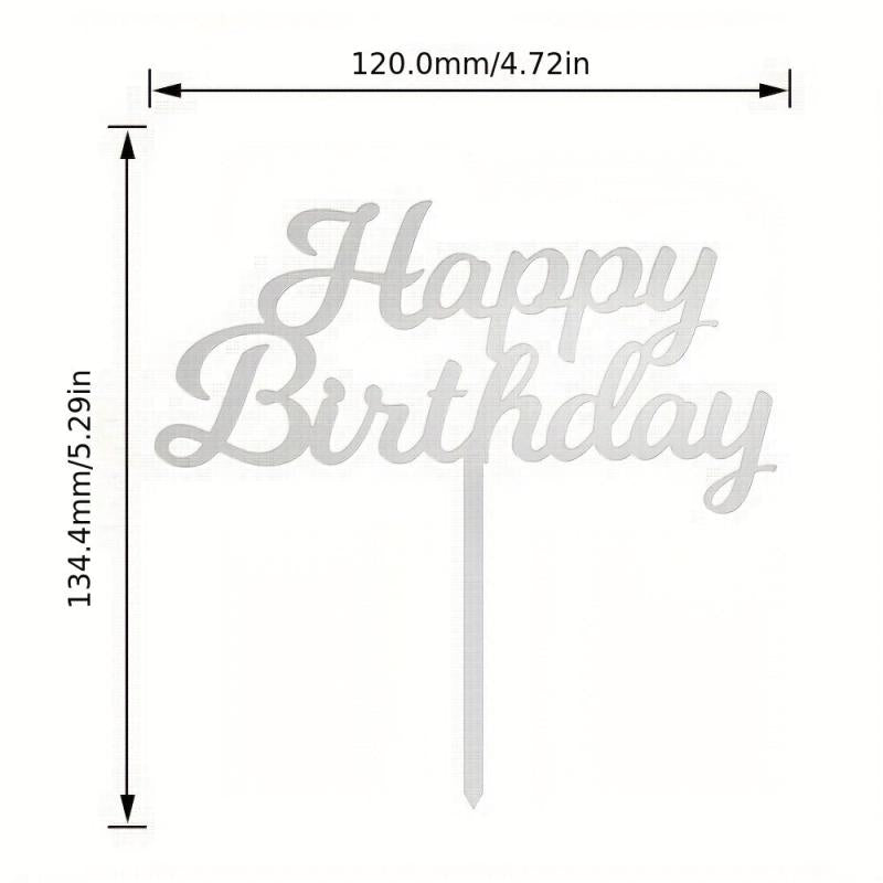 Happy Birthday Acrylic Cake Topper 1pc 3mm Thickness