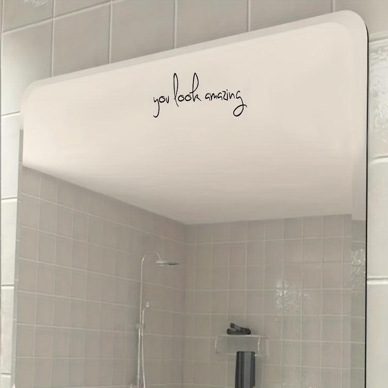 2pcs You Look Amazing Vinyl Sticker for Mirror Wall