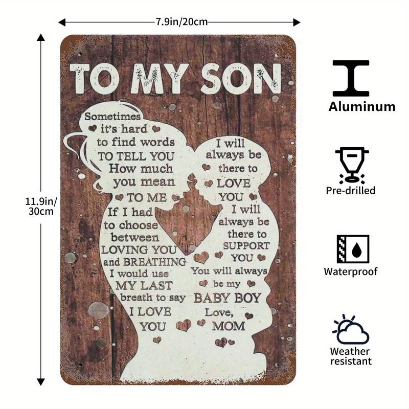 1pc Fun To My Son Aluminum Sign I Love You Always Be My Baby Boy Love Mom