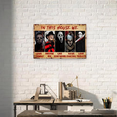 Canvas Poster RIFOSA Horror Movies In This House We Love Family Halloween Poster