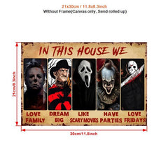 Canvas Poster RIFOSA Horror Movies In This House We Love Family Halloween Poster