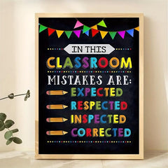 Canvas Classroom Poster: Mistakes Expected Respected Corrected