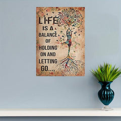 Yoga Wall Decor Poster - Lift Balance Of Holding On & Letting Go