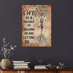 Yoga Wall Decor Poster - Lift Balance Of Holding On & Letting Go
