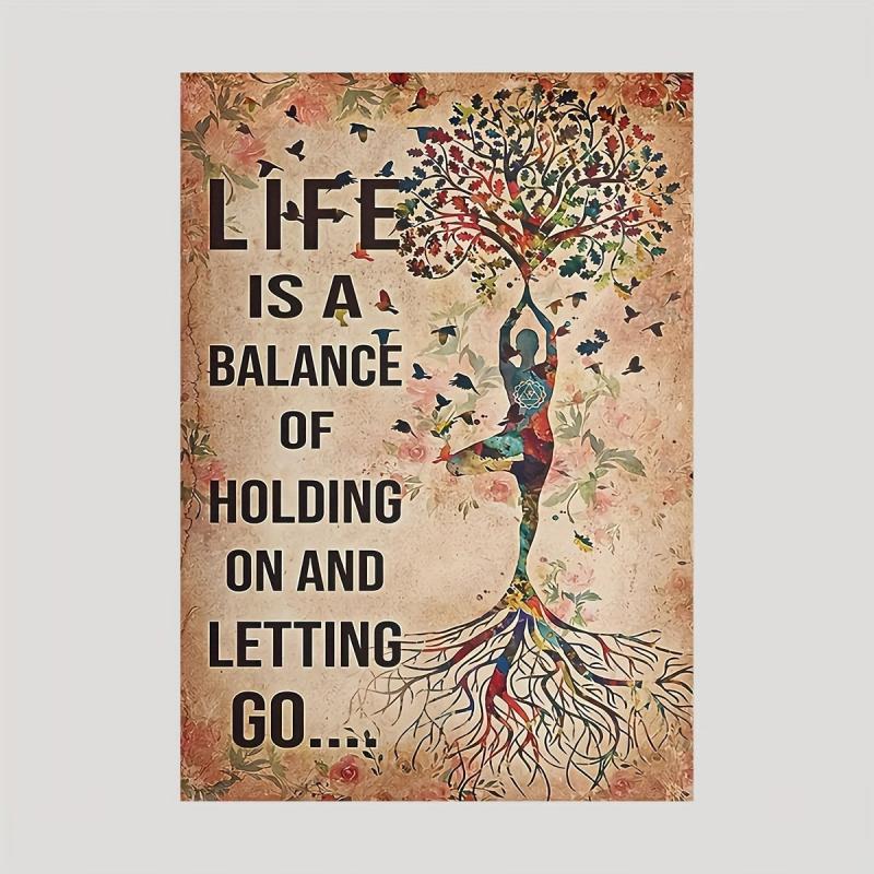 Yoga Wall Decor Poster - Lift Balance Of Holding On & Letting Go