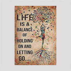 Yoga Wall Decor Poster - Lift Balance Of Holding On & Letting Go